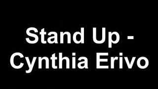 Cynthia Erivo  Stand Up Lyrics [upl. by Sofie]