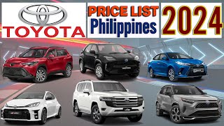 Toyota Price List in Philippines 2024 [upl. by Semreh]