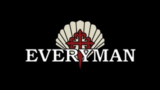 Everyman [upl. by Elicec]