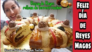 ROSCA DE REYES RELLENA DE FERRERO ROCHER  quotal puntoquot 😁 [upl. by Leasia]