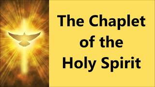 THE CHAPLET OF THE HOLY SPIRIT [upl. by Jakie918]