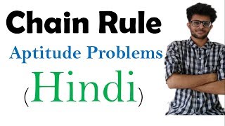 Chain Rule for Aptitude in Hindi with Solved Example for Placement  Aptitude for Placements 📝✅ [upl. by Colbert974]