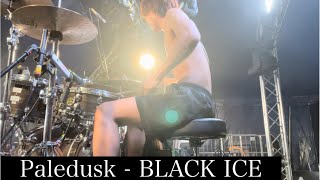 Paledusk  BLACK ICE UK 2000trees Live Drum Cam [upl. by Belinda]