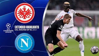 Eintracht Frankfurt vs Napoli Extended Highlights  UCL Round of 16  Leg 1  CBS Sports Golazo [upl. by Otrebire]