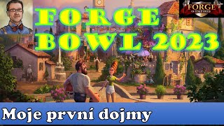 Forge Bowl 2023  Moje první dojmy 223 Forge Of EmpiresLord Paulus CZ [upl. by Adiehsar]