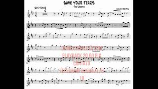 Save Your Tears Ariana Grande e The Weeknd Partitura Sax Tenor Sheet Music Demo [upl. by Matthew]