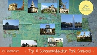 StädteReisen Potsdam Top 10 Sehenswürdigkeiten im Park Sanssouci [upl. by Airotel]