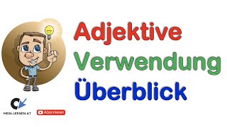 Adjektive Verwendung Überblick [upl. by Nannie]