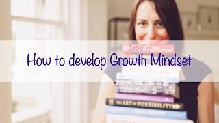 How to Develop Growth Mindset in Kids [upl. by Neitsabes]