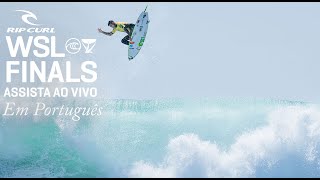 ASSISTA AO VIVO Rip Curl WSL Finals [upl. by Berck]