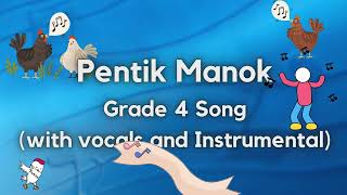 Pentik Manok with vocals and Instrumental [upl. by Chace925]