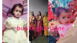 bua ke ghar Jaate Samayvideo [upl. by Nirrat]