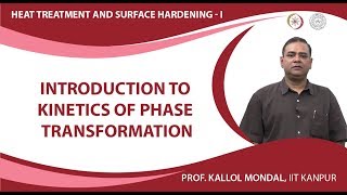 Introduction to Kinetics of Phase Transformation [upl. by Lesly]