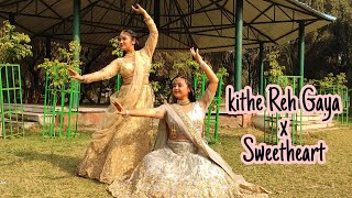 KITHE REH GAYA SWEETHEART WEDDING CHOREOGRAPHY SHAADI DANCE FOR GIRLSTEAM NATRAJ CHOREOGRAPHY [upl. by Dettmer]