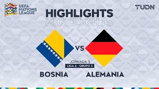 HIGHLIGHTS  Bosnia vs Alemania  UEFA Nations League 2024  TUDN [upl. by Jowett]