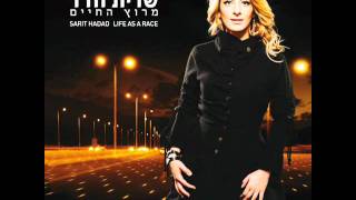 שרית חדד  מרוץ החיים  Sarit Hadad  Meroz Hachaim [upl. by Oynotna]