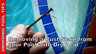 Removing Rust Stains from your Pool [upl. by Einnaj932]