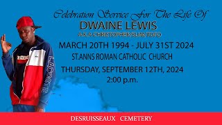 Celebration Service for the Life of DWAINE LEWIS [upl. by Zita]