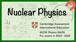 Cambridge IGCSE Physics 0625 Unit 5 Nuclear Physics Revision igcsephysics [upl. by Salisbarry]