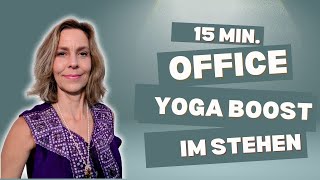 YOGA IM OFFICE YOGA BOOST IM STEHEN [upl. by Natalee]