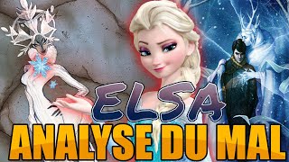 Elsa de la Reine des neiges Analyse du Mal [upl. by Phare679]