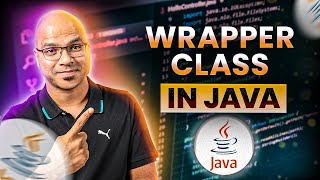 60 Wrapper Class in Java [upl. by Oivaf]