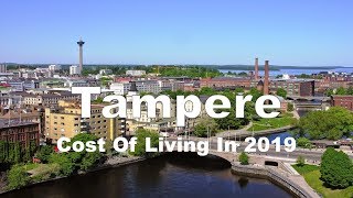 Cost Of Living in Tampere Finland In 2019 Rank 49th In The World [upl. by Ylram]