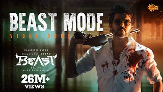 Beast Mode  Video Song  Beast  Thalapathy Vijay  Nelson  Anirudh  Sun Music [upl. by Aldas]