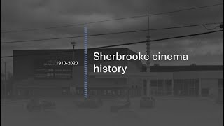 Sherbrooke movie theatre history [upl. by Roderick]