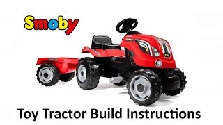 Smoby Farmer XL Ride On Toy Tractor and Trailer Assembly Instructions Kids UK [upl. by Aviv]