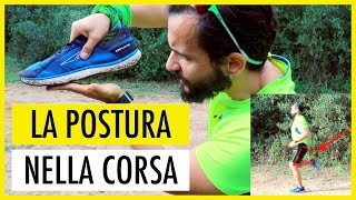 Come CORRERE CORRETTAMENTE ✅ La postura nella corsa  Tecnica di corsa  3° Video 💪🏼 [upl. by Lissak]