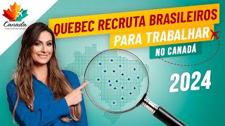 OPORTUNIDADE DE EMPREGO NO CANADÁ  MISSÃO DE RECRUTAMENTO NO QUEBEC [upl. by Elmira2]