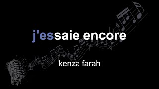 kenza farah  jessaie encore  lyrics  paroles  letra [upl. by Jurgen]