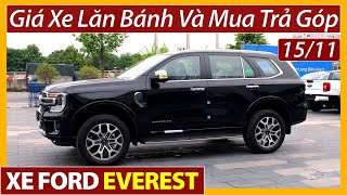 Giá xe Ford Everest giữa tháng 11Cập nhật khuyến mạixe lăn bánh và mua trả góp mới nhấtXe Việt [upl. by Kcirdla569]