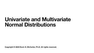 Univariate and Multivariate Normal Distributions [upl. by Amein630]