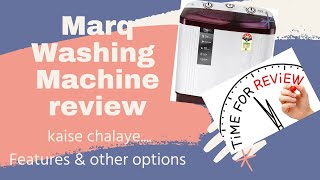 How to wash clothes using washing machine  Demo in Hindi  Marq Washing Machine review  Soak amp Dry [upl. by Jeffy]