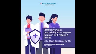 National Patient Safety Awareness Week  KIMSKingsway Hospitals [upl. by Yung782]