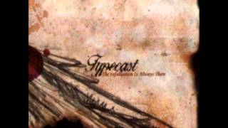 Typecast  Last Time The Infatuation Is Always There album [upl. by Anura545]