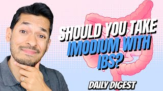 Should You Take Imodium With IBS [upl. by Aihsoem684]