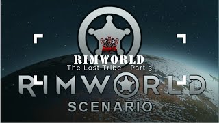 RimWorld  To Many Visitors stopped Us Building Beds  The Lost Tribe  Part 3 [upl. by Atelahs]