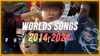 ALL WORLDS SONGS 20142024  LEAGUE OF LEGENDS [upl. by Oiralih524]