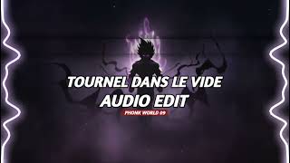 Tournel Dans Le Vide  Indila AUDIO EDIT [upl. by Nauwaj]