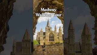 Medway Walking Tour [upl. by Eirac775]