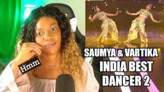 First Time Hearing Saumya and Vartika Dance Performance  India Best Dancer 2  Reaction [upl. by Anana]