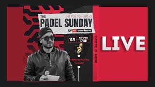 🔴LIVE quotTHE PADEL SUNDAYquot by Varlion  με τον Tόλη Ντέλο 1412024 [upl. by Auberta726]