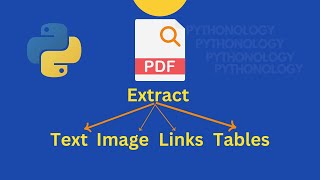 Extract text links images tables from Pdf with Python  PyMuPDF PyPdf PdfPlumber tutorial [upl. by Patton]