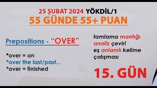 15GÜN part6  Prepositions quotOVERquot 31012024 [upl. by Etoile]