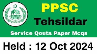 PPSC Tehsildar service qouta test paper held on 12102024 October  GK  English  mcqs  Assistant [upl. by Eusoj]