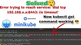 Kubernetes Error trying to reach service dial tcp timeout solved with minikube [upl. by Teresa]