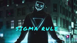 SIGMA RULE SONG SLOWEDREVAERDsigma [upl. by Icyak372]